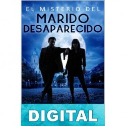El misterio del marido desaparecido Margotte Channing