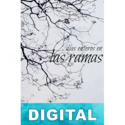 Días enteros en las ramas Marguerite Duras