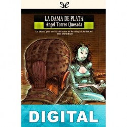 La dama de plata Ángel Torres Quesada