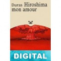 Hiroshima mon amour Marguerite Duras