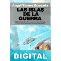 Las islas de la guerra Ángel Torres Quesada
