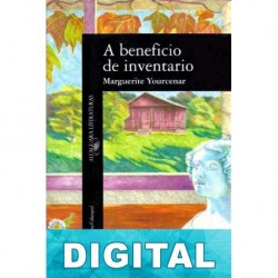 A beneficio de inventario Marguerite Yourcenar