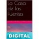 La casa de las fuentes Mari Carmen Castillo Vega