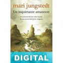 Un inquietante amanecer Mari Jungstedt