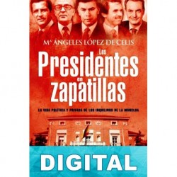 Los presidentes en zapatillas María Ángeles López de Celis