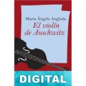 El violín de Auschwitz Maria Àngels Anglada