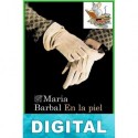 En la piel del otro Maria Barbal