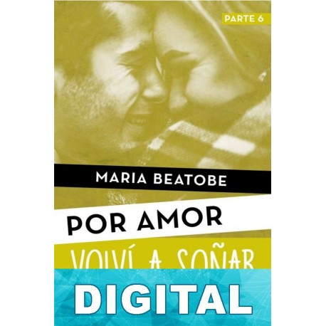 Volví a soñar María Beatobe