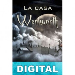 La casa Wentworth María Belén Montoro