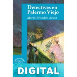 Detectives en Palermo Viejo María Brandán Aráoz