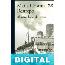 Al otro lado del mar María Cristina Restrepo