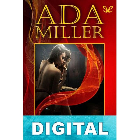 Amor en penumbra Ada Miller