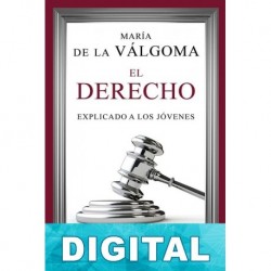 El derecho explicado a los jóvenes Maria de la Válgoma
