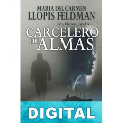 Carcelero de almas María del Carmen Llopis Feldman