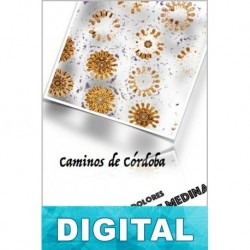 Caminos de Córdoba María Dolores Rubio de Medina