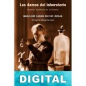 Las damas del laboratorio María José Casado
