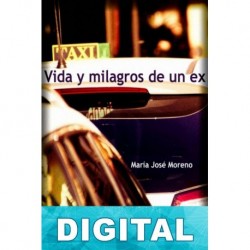 Vida y milagros de un ex María José Moreno