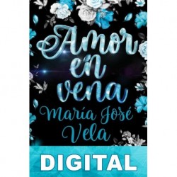 Amor en vena María José Vela