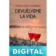 Devuélveme la vida María Laura Gambero
