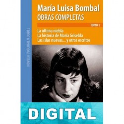 Obras completas, Tomo 1 María Luisa Bombal