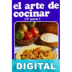 El arte de cocinar 2ª parte María Luisa García