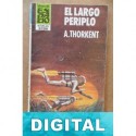 El largo periplo Ángel Torres Quesada «A. Thorkent»
