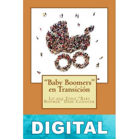 «Baby Boomers» en transición María Malavé