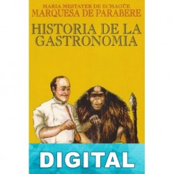 Historia de la Gastronomía María Mestayer de Echagüe