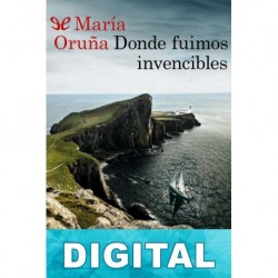 Donde fuimos invencibles María Oruña
