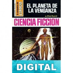 El planeta de la venganza Ángel Torres Quesada «A. Thorkent»
