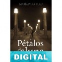 Pétalos de luna María Pilar Clau