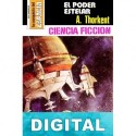 El poder estelar. Mercaderes del espacio Ángel Torres Quesada «A. Thorkent»