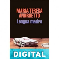 Lengua madre María Teresa Andruetto