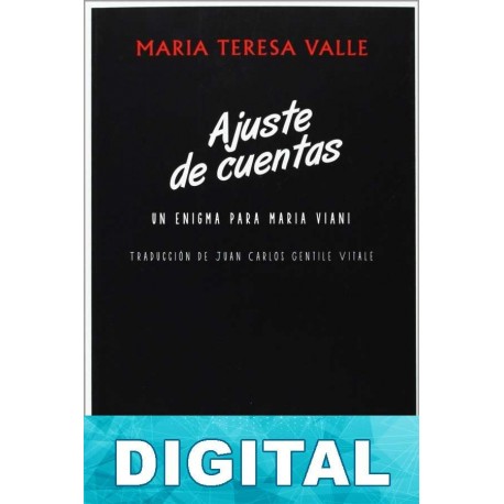 Ajuste de cuentas María Teresa Valle