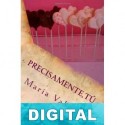 Precisamente, tú María Valnez