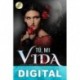 Tú, mi vida María Vega