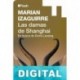 Las damas de Shanghai Marian Izaguirre