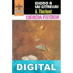 Éxodo a las estrellas Ángel Torres Quesada «A. Thorkent»