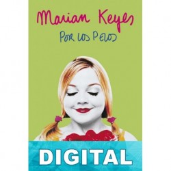 Por los pelos Marian Keyes