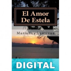 El amor de Estela Marianny Lantigua