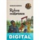 Robos misteriosos Mariano Hispano