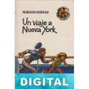 Un viaje a Nueva York Mariano Hispano
