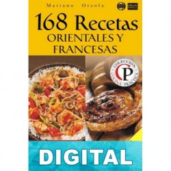 168 recetas orientales y francesas Mariano Orzola