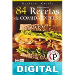 84 recetas de comida express Mariano Orzola