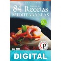 84 recetas mediterráneas: los platos más exquisitos con los ingredientes más saludables Mariano Orzola