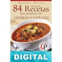 84 recetas para preparar con hierbas y especias Mariano Orzola