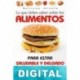 Lo que debes saber sobre los alimentos para estar saludable y delgado Mariano Orzola