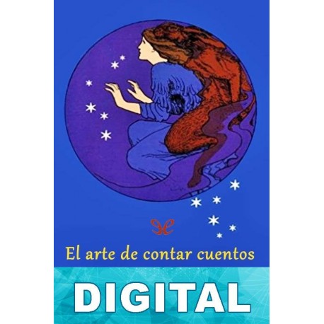 El arte de contar cuentos Marie L. Shedlock