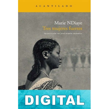Tres mujeres fuertes Marie NDiaye