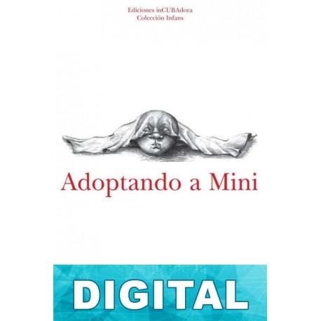 Adoptando a Mini Marié Rojas Tamayo